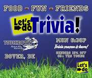 Let's Do Trivia! at Touchdown Restaurant in Dover Delaware!!