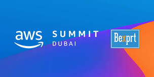 Join Bexprt at AWS Summit Dubai 2024