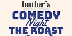 Comedy Roast Battle at Butler's Easy