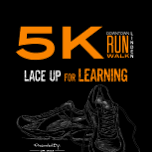 Dr. Wax Orthodontics Lace Up For Learning 5K Run/Walk