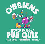 O’Briens World Famous Pub Quiz!