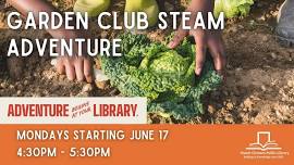 Garden Club STEAM Adventure