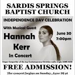 Independence Day Celebration with Musical Artist Hannah Kerr in concert.