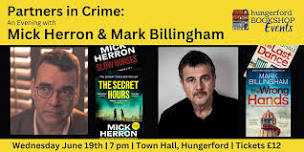 Partners in Crime: An Evening with  Mick Herron & Mark Billingham