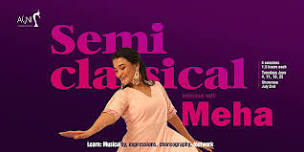 June Semi-classical Intensive with Meha