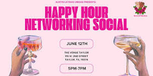 Happy Hour Networking Social: Taylor Edition