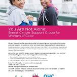 You Are Not Alone: Breast Cancer Support Group for Women of Color