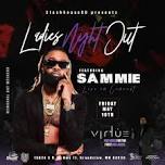 Sammie performing live Ladies Night Out !