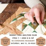 Quilting Workshop for Ages 8+