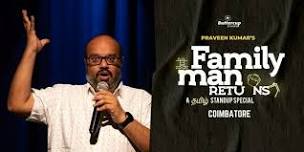 Family Man Returns - Tamil Standup Special