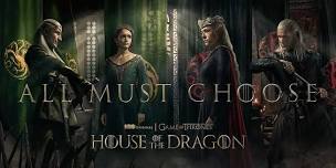 House of Dragons - Watch Party