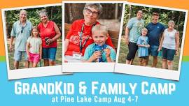 GrandKid & Family Camp