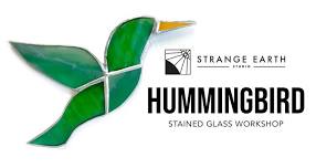 Hummingbird Stained Glass Workshop