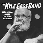 The Kyle Gass Band, with special guests The April Jayne Band — harley's Bowl