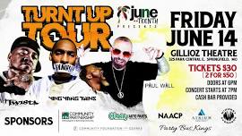 Juneteenth Presents: Turnt Up Tour