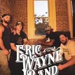 Eric Wayne Band