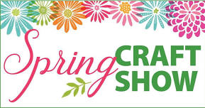 Spring Craft Show (Vendors Needed)