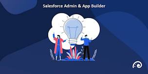 Salesforce Admin & App Builder Training in Kennewick-Richland, WA