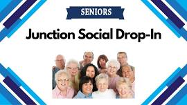 Junction Social Weekly Seniors Drop-In