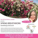 Spring Breathwork Workshop & Lunch at the Vallarta Botanical Garden