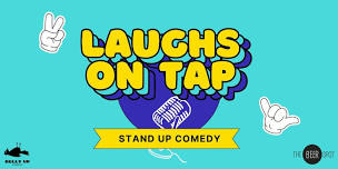 Laughs On Tap Stand Up Comedy