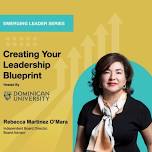 Emerging Leader Series: Creating Your Leadership Blueprint