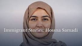 Immigrant Stories: Hossna Samadi