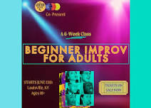 Beginner Improv For Adults [CLASS]