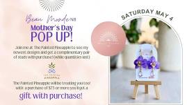 Mother’s Day POP UP