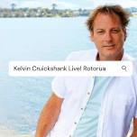 Kelvin Cruickshank Live -  ROTORUA