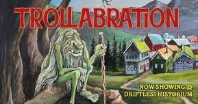 Trollabration: A Joyful Observance of Mount Horeb's Most In(Famous) Residents