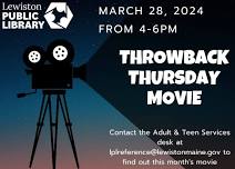 THROWBACK THURSDAY MOVIE MATINEE MARCH