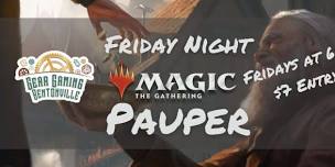 Gear Bentonville - Friday Night Magic: Pauper