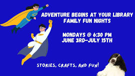 Adventure Begins Family Fun Nights