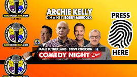 Comedy Night Live with Headliner Archie Kelly