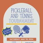 Pickleball and Tennis Tournament