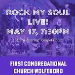 Rock My Soul in WOLFEBORO MAY 17