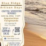 Blue Ridge Artisan Days- Crafting Summertime Memories