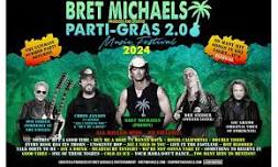 Bret Michaels - Parti Gras 2024 with Chris Janson, Don Felder, Dee Snider & Lou Gramm on August 23 at 7 p.m.