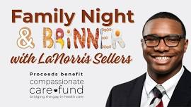 Family Night & Brinner with LaNorris Sellers