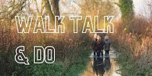 Walk and talk in 2024