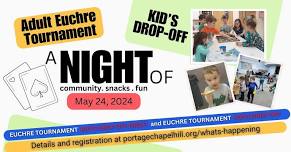 Adult Euchre and Games Night with Kid's Drop-off Night