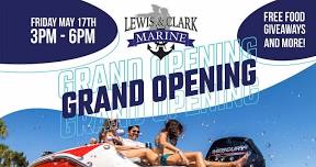 Lewis & Clark Marine Grand Opening Celebration!