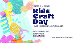 Kids Craft Day (Grades K-5)