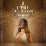 Heal The Storm