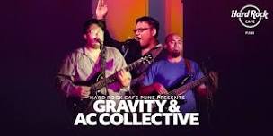 Gravity & AC Collective