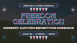 Freedom Celebration — First Moore Baptist Church