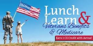 Agent Lunch & Learn: Veteran Benefits & Medicare