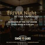 Best Trivia Ever - Monday Night's at the Tap House