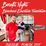 Benefit Night for Blanchard Education Foundation